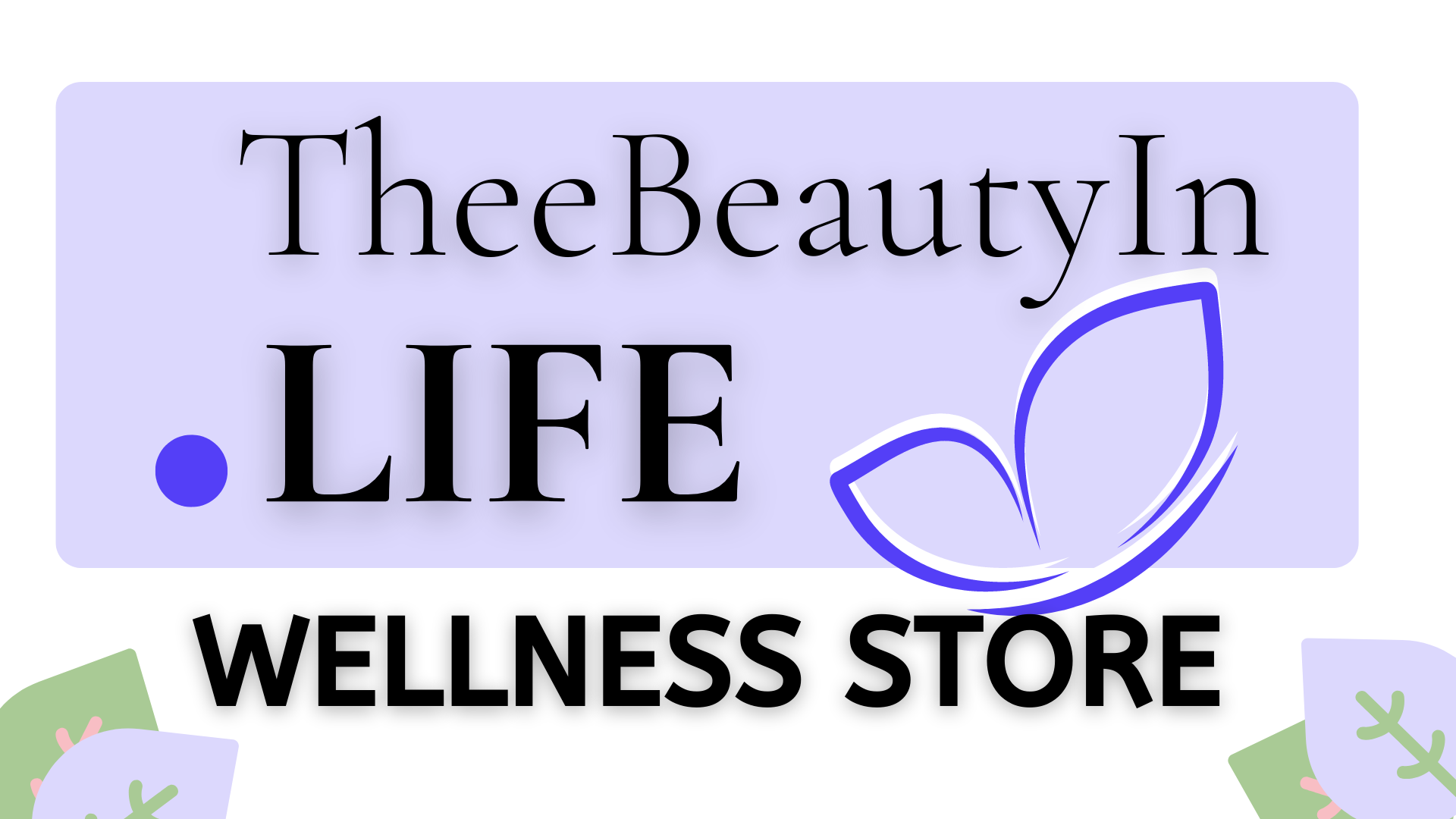 Thee BeautyInLife Wellness Store